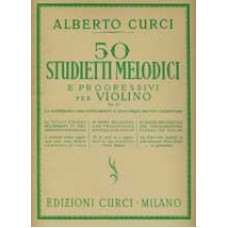 Curci - 50 Studietti melodici e progressivi per violino op. 22