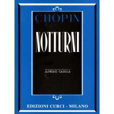 Chopin - Notturni (revisione Alfredo Casella) - Ed. Curci