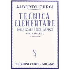 Curci - Tecnica elementare delle scale e degli arpeggi - I° Posizione