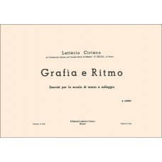 Ciriaco - Grafia e Ritmo - Esercizi per la scuola di teoria e solfeggio - II° Corso