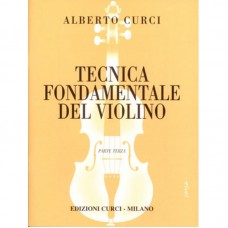 ALBERTO CURCI TECNICA FONDAMENTALE DEL VIOLINO PARTE TERZA