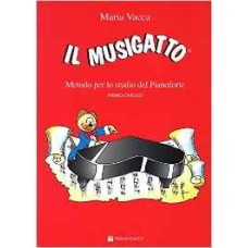 Il Musigatto Metodo per lo studio del pianoforte. Primo livello