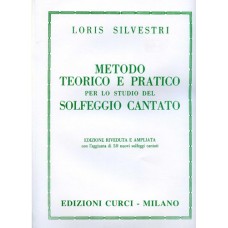 LORIS SILVESTRI METODO TEORICO E PRATICO PER LO STUDIO DEL SOLFEGGIO CANTATO